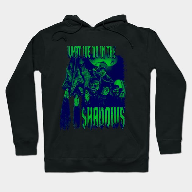 What We Do In The Shadows Hoodie by The Dark Vestiary